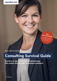 Abbildung von: Das Insider-Dossier: Consulting Survival Guide - squeaker.net