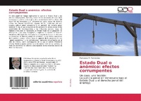 Abbildung von: Estado Dual o anomico - Editorial Academica Espanola