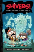 Cover: Shivers!: The Pirate Book You've Been Looking For - HarperCollins