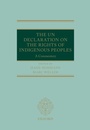 Cover: The UN Declaration on the Rights of Indigenous Peoples - OUP eBook