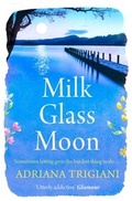 Cover: Milk Glass Moon - Simon + Schuster LLC