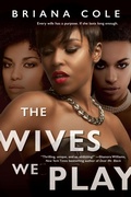 Cover: The Wives We Play - Dafina