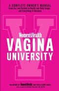 Cover: Women's Health Vagina University - Harmony/Rodale/Convergent