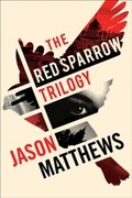 Cover: Red Sparrow Trilogy eBook Boxed Set - Scribner