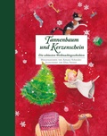 Cover: Tannenbaum und Kerzenschein (Hausb&uuml;cher bei annette betz, Bd.) - Annette Betz Verlag
