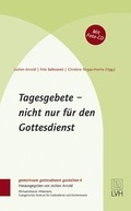 Cover: Tagesgebete - nicht nur f&uuml;r den Gottesdienst - Evangelische Verlagsanstalt