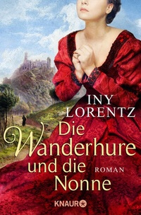 Abbildung von: Die Wanderhure und die Nonne - Knaur
