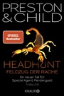 Cover: Headhunt - Feldzug der Rache - Knaur