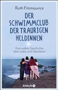 Bild: Der Schwimmclub der traurigen Heldinnen - Knaur