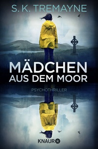 Abbildung von: Mädchen aus dem Moor - Knaur