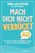 Cover: Mach dich nicht verr&uuml;ckt - Breaking Mad - Knaur MensSana