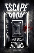 Cover: Escape Room - Nur drei Stunden - Knaur