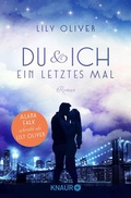Cover: Du und ich ein letztes Mal - Knaur