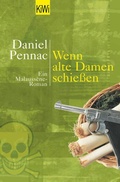 Cover: Wenn alte Damen schie&szlig;en - Kiepenheuer & Witsch