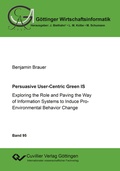 Cover: Persuasive User-Centric Green IS - Cuvillier Verlag