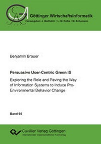 Abbildung von: Persuasive User-Centric Green IS - Cuvillier Verlag