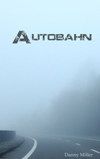 Enlarge image Cover: Autobahn - BoD - Books on Demand