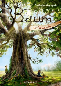 Enlarge image Cover: Baum der Wünsche - Ueberreuter