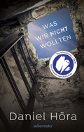Cover: Was wir nicht wollten - Ueberreuter