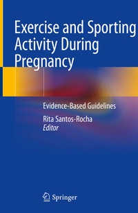 Abbildung von: Exercise and Sporting Activity During Pregnancy - Springer