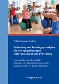 Cover: Bedeutung von Trainingsprinzipien f&uuml;r bewegungsbezogene Interventionen in der Pr&auml;vention - Kovac, Dr. Verlag