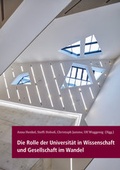 Cover: Die Rolle der Universit&auml;t in Wissenschaft und Gesellschaft im Wandel - Westarp BookOnDemand