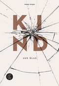 Cover: Kind aus Glas - Kommode