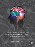 Bild: The Molecular and Cellular Basis of Neurodegenerative Diseases - Academic Press