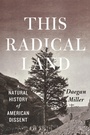 Cover: This Radical Land - University of Chicago Press