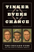 Cover: Tinker to Evers to Chance - University of Chicago Press