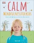 Cover: Calm - Mindfulness For Kids - DK Children