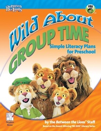 Enlarge image Cover: Wild About Group Time - Gryphon House Inc.