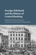 Cover: Sveriges Riksbank and the History of Central Banking - Cambridge University Press