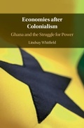 Cover: Economies after Colonialism - Cambridge University Press