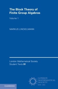 Abbildung von: The Block Theory of Finite Group Algebras: Volume 1 - Cambridge University Press