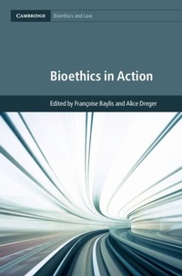 Abbildung von: Bioethics in Action - Cambridge University Press