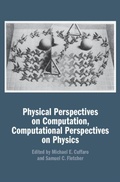 Cover: Physical Perspectives on Computation, Computational Perspectives on Physics - Cambridge University Press