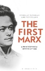 Cover: The First Marx - Bloomsbury Academic