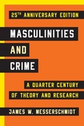 Cover: Masculinities and Crime - Rowman & Littlefield Publishers
