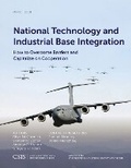 Cover: National Technology and Industrial Base Integration - Centre for Strategic & International Studies,U.S.