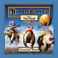 Cover: BumbleBunnies: The Pond - HarperCollins Publishers (Australia) Pty Ltd