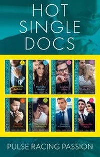Enlarge image Cover: Hot Single Docs Collection - Mills & Boon