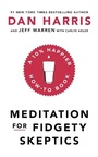 Cover: Meditation For Fidgety Skeptics - Yellow Kite