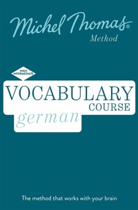 Enlarge image Cover: German Vocabulary Course (Learn German with the Michel Thomas Method) - Michel Thomas Method