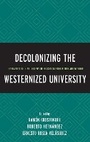 Cover: Decolonizing the Westernized University - Lexington Books