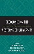 Cover: Decolonizing the Westernized University - Lexington Books