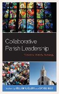 Enlarge image Cover: Collaborative Parish Leadership - Lexington Books