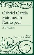 Cover: Gabriel Garcia Marquez in Retrospect - Lexington Books