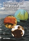 Cover: Schooner on the Rocks - F W Publications