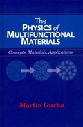 Cover: The Physics of Multifunctional Materials - DEStech Publications, Inc